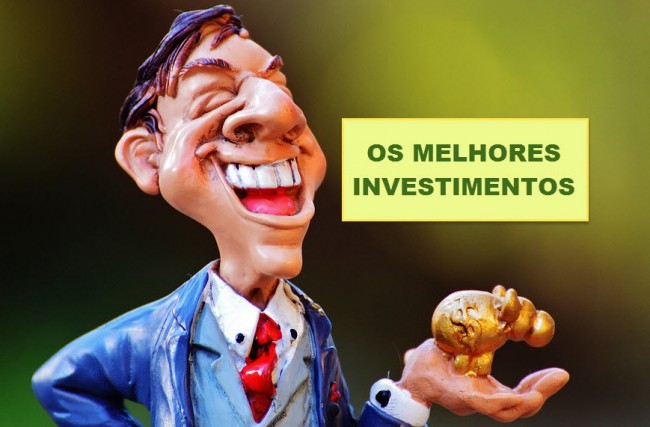 Melhores Investimentos: como encontrá-los?